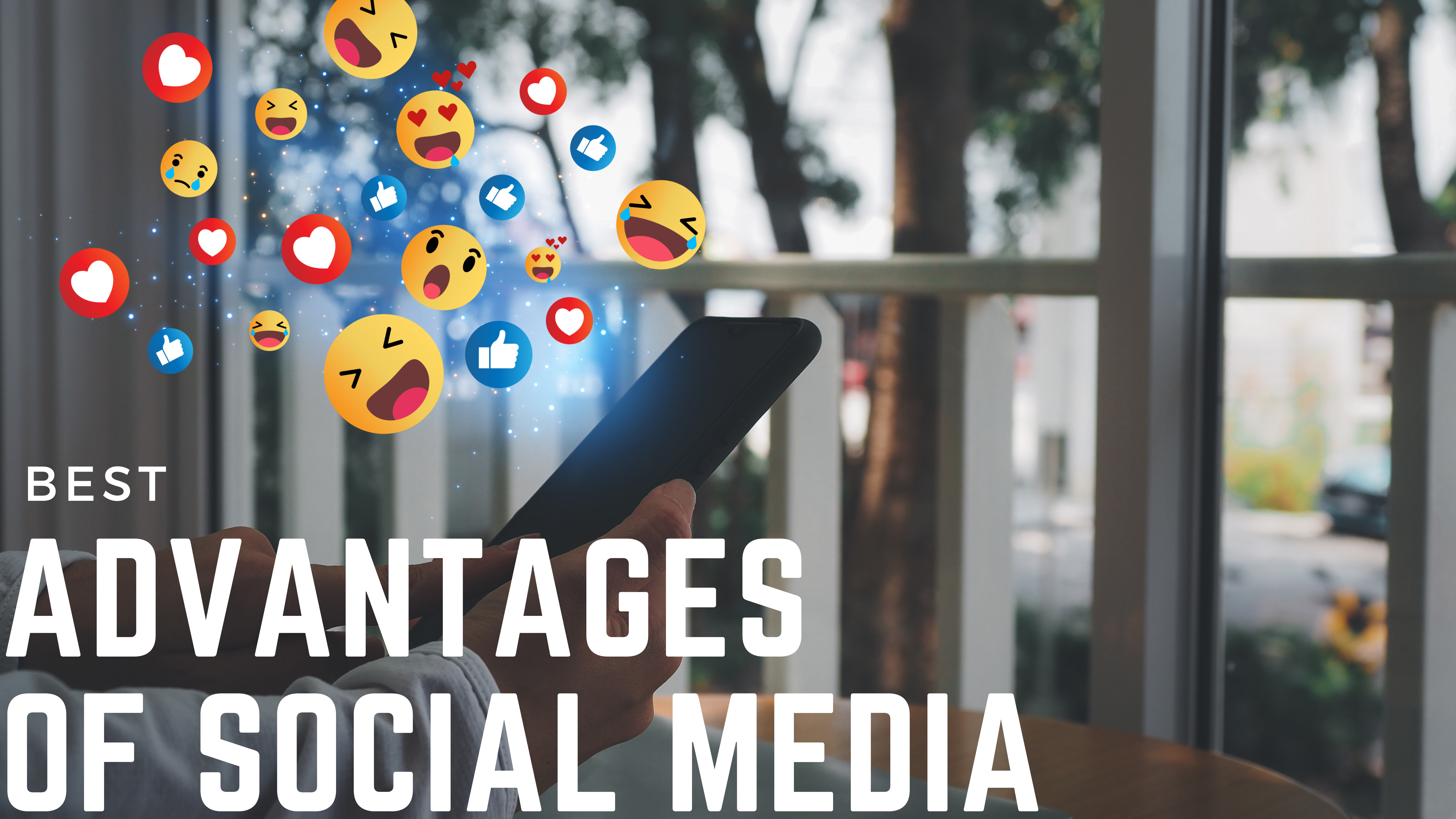 Advantages of social media