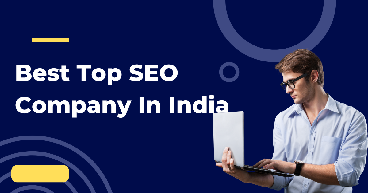 Best Top SEO Company In India