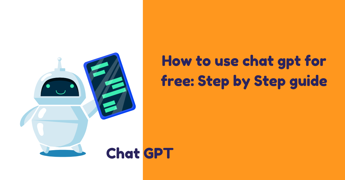 How to use chat gpt for free: Step by Step guide