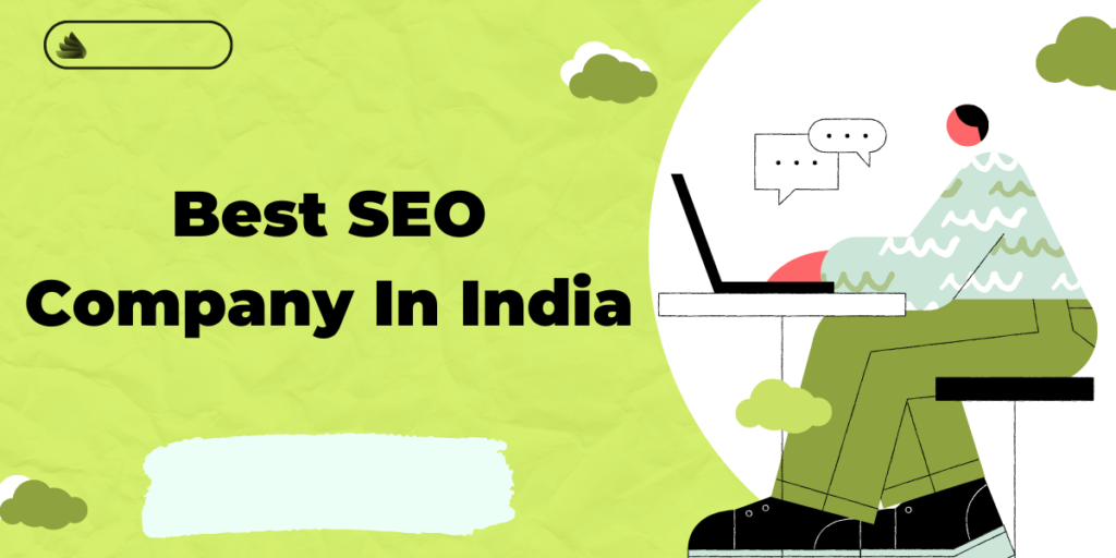 Best SEO Company In India