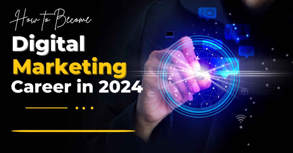 Digital Marketing 2024