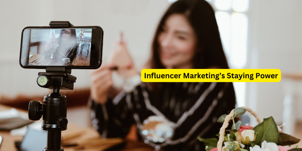 Influencer Marketing
